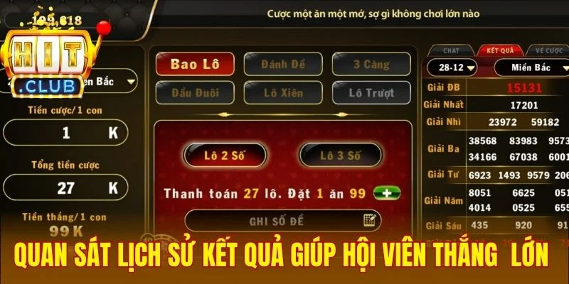 Quan sát lịch sử kết quả giúp hội viên thắng cực lớn 