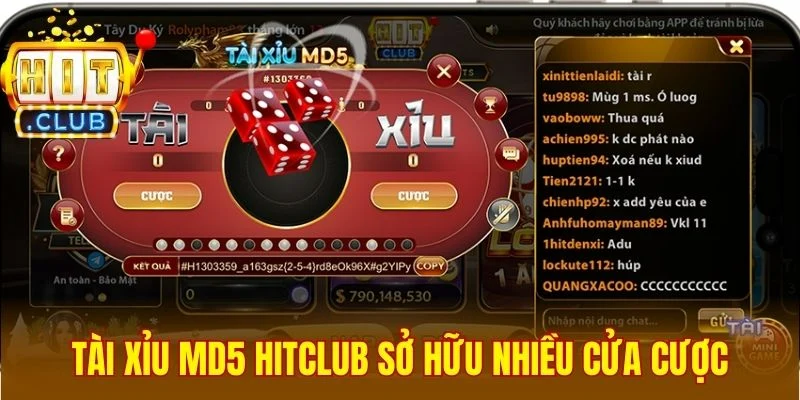 Sân chơi tài xỉu MD5 Hitclub sở hữu nhiều cửa cược 